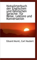 Notw Rterbuch Der Englischen Und Deutschen Sprache