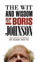 Wit And Wisdom Of Boris Johnson