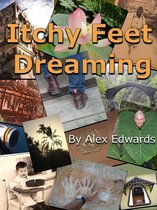 Itchy Feet Dreaming