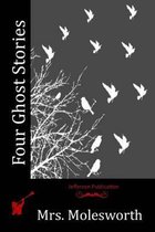 Four Ghost Stories