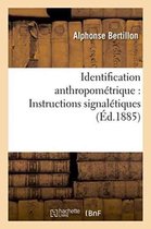Sciences- Identification Anthropom�trique: Instructions Signal�tiques