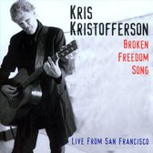 Broken Freedom Song: Live From San Francisco