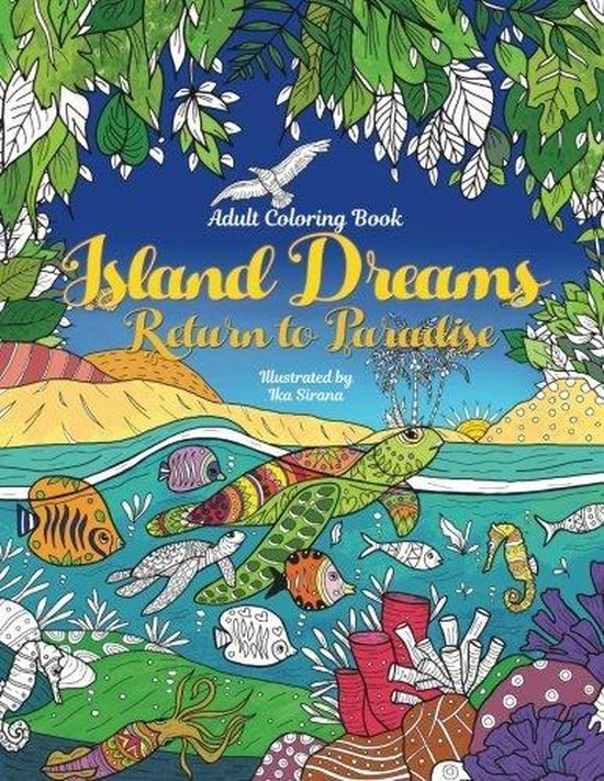 Adult Coloring Book Island Dreams Julia Rivers Kleurboek voor
