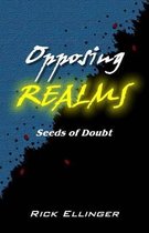 Opposing Realms
