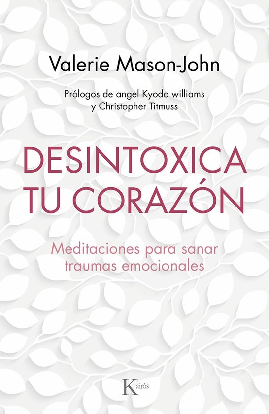 Psicología - Desintoxica tu corazón - cover
