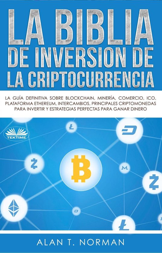 La Biblia De Inversión De La Criptocurrencia - cover
