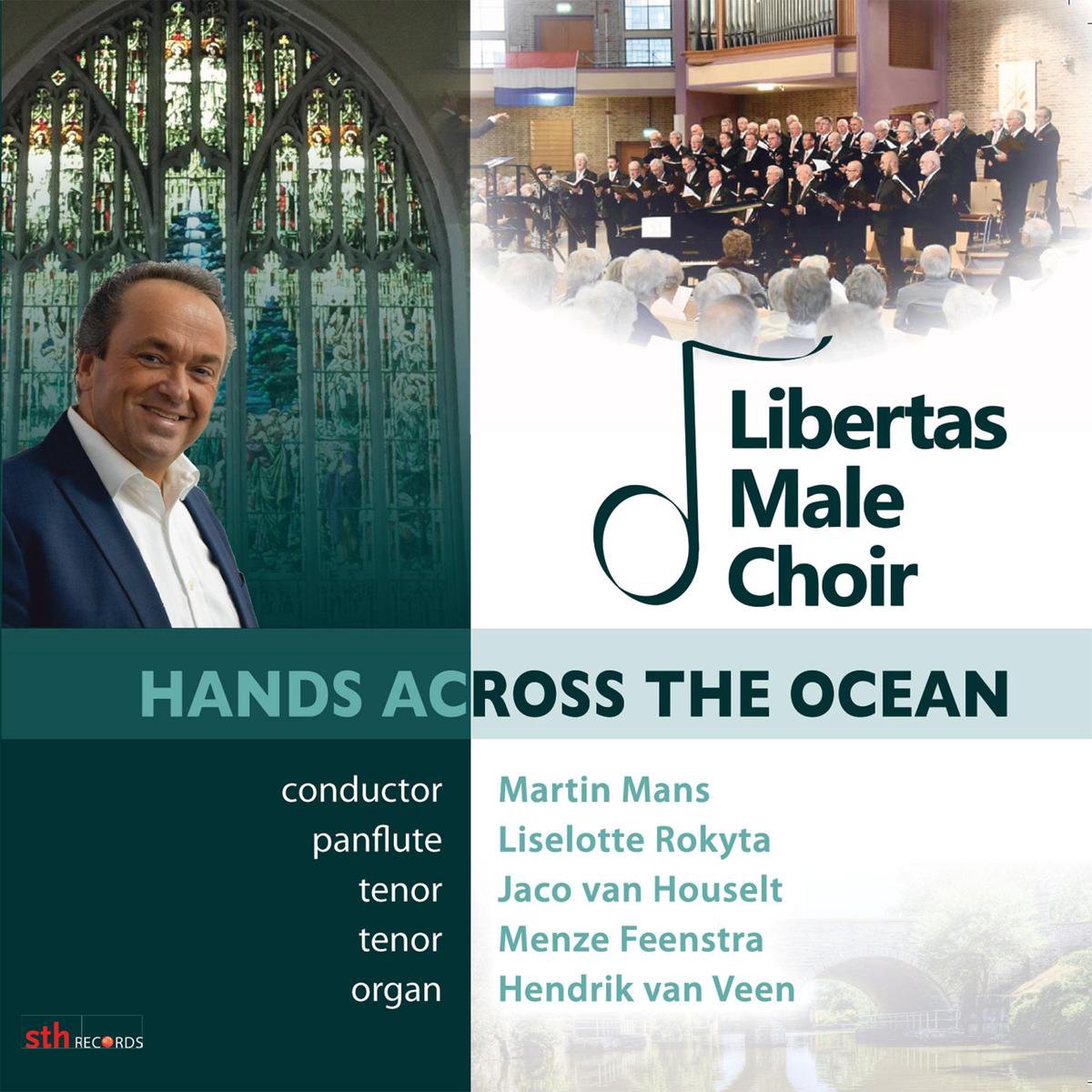 Afbeelding van product Hands across the Ocean  - Libertas Male Choir