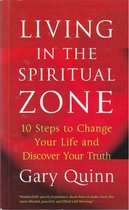 Living in the Spiritual Zone