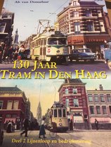 130 jaar Tram in Den Haag