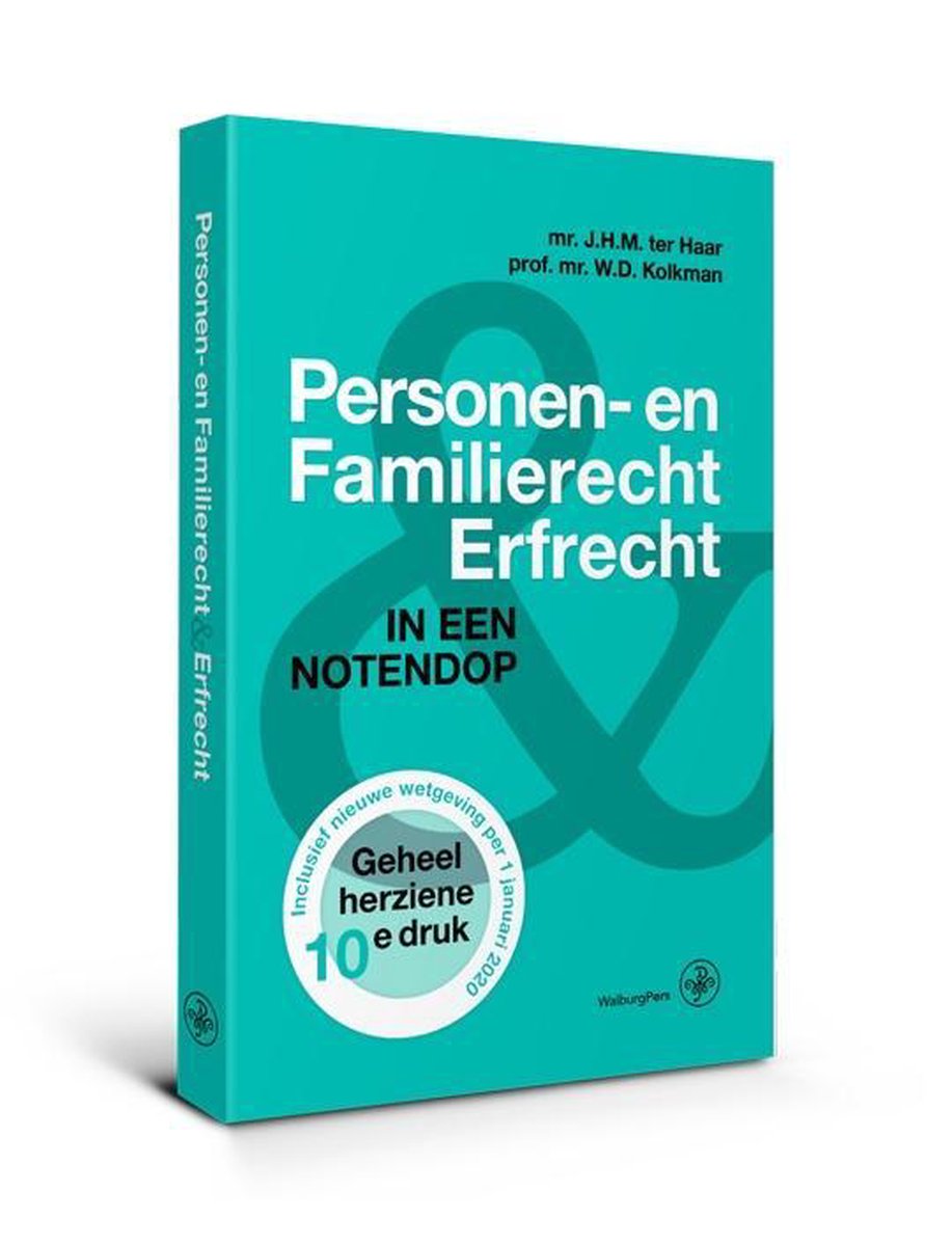 Personen- en Familierecht & Erfrecht - J.H.M. ter Haar
