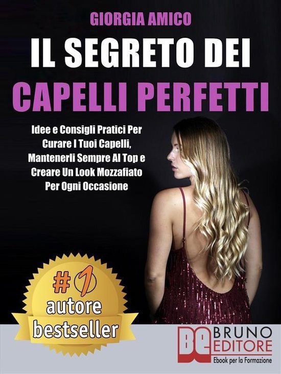 Il Segreto Per Capelli Perfetti - cover