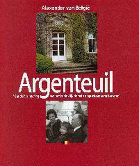 Cover van het boek 'Argenteuil' van Alexander; Pellow Blackburn
