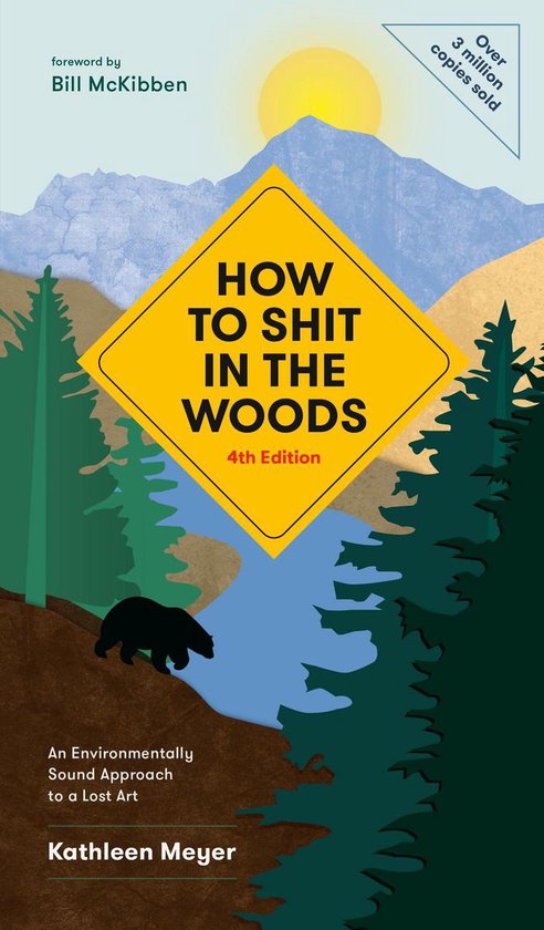 How to Shit in the Woods, 4th Edition - cover