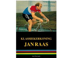 Klassiekerkoning Jan Raas