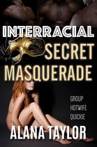 Interracial Secret Masquerade