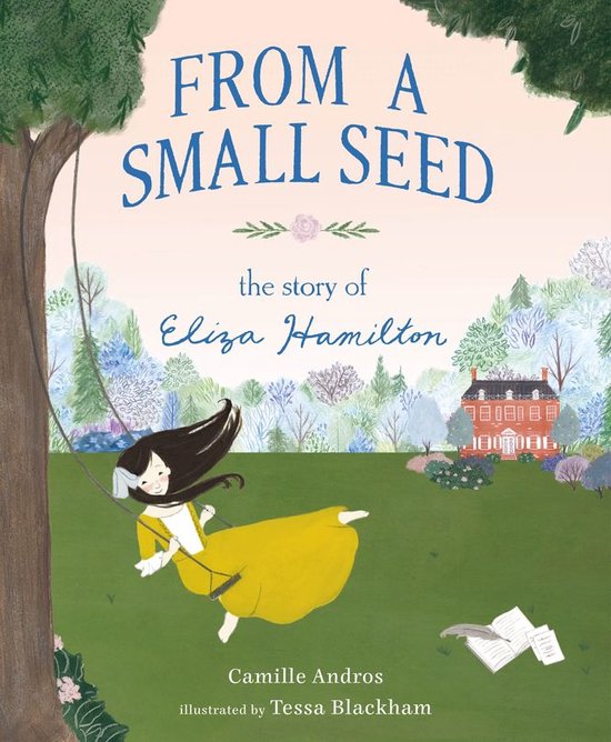 Boekomslag 'From a Small Seed' met illustratie van een meisje op een schommel voor een historisch rood huis.