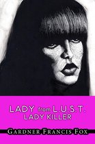 Lady from L.U.S.T. #24 - Lady Killer