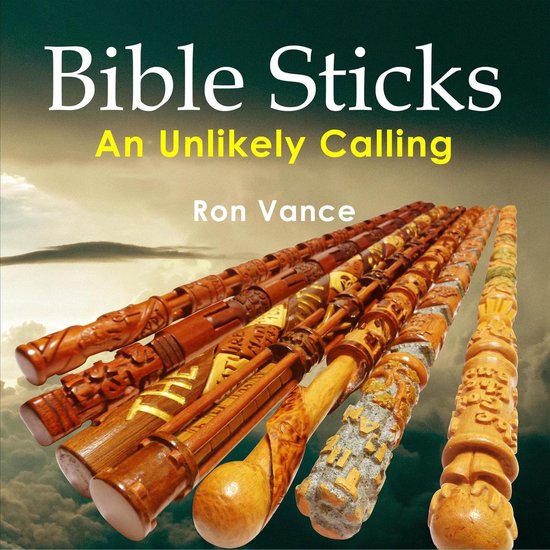 Bible Sticks (ebook), Ron Vance 9781951020491 Boeken