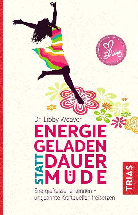 Energiegeladen statt dauermüde - cover