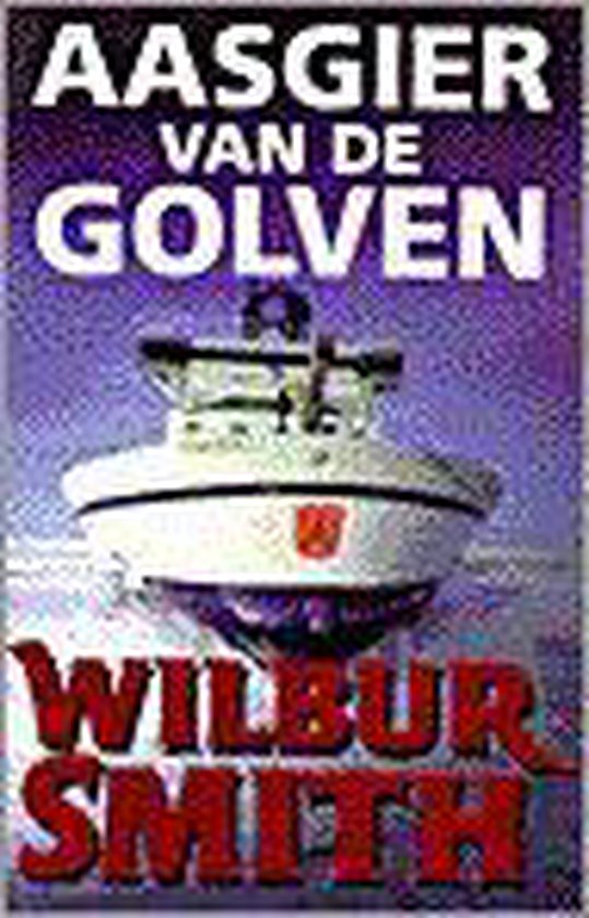 Wilbur Smith - Aasgier van de golven / Parel pockets