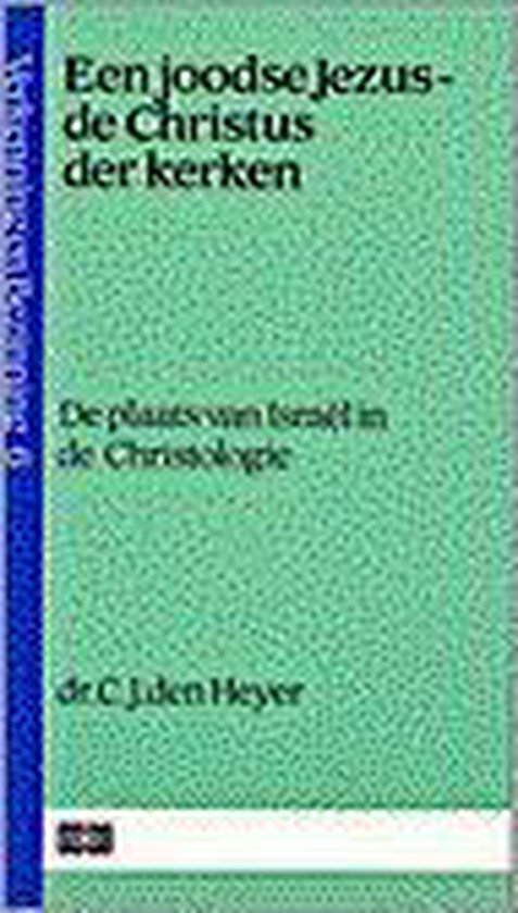 Een joodse Jezus - de Christus der kerken