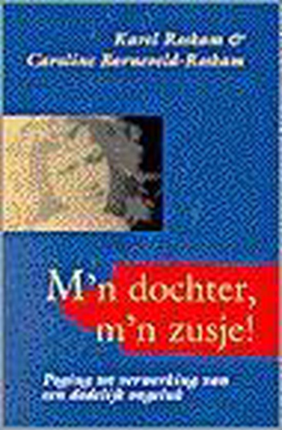 9789024272877 - M'n dochter m'n zusje