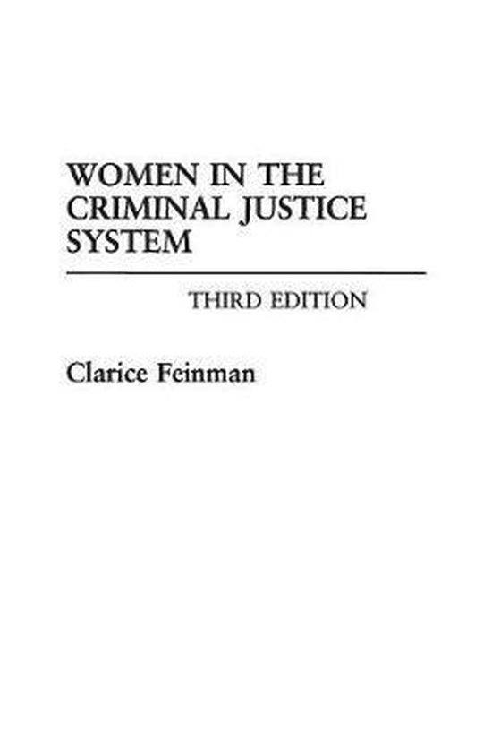 Women In The Criminal Justice System 3rd Edition Clarice Feinman 9780275944872