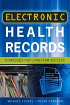 ACHE Management - Electronic Health Records: Strategies for Long-Term Success