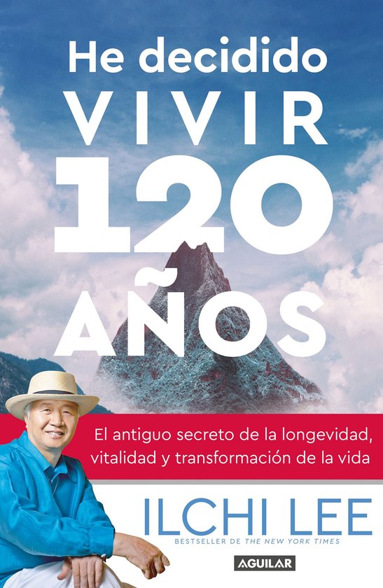 He decidido vivir 120 años - cover