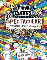 Tom Gates 17 - Tom Gates: Spectacular School Trip (Really)