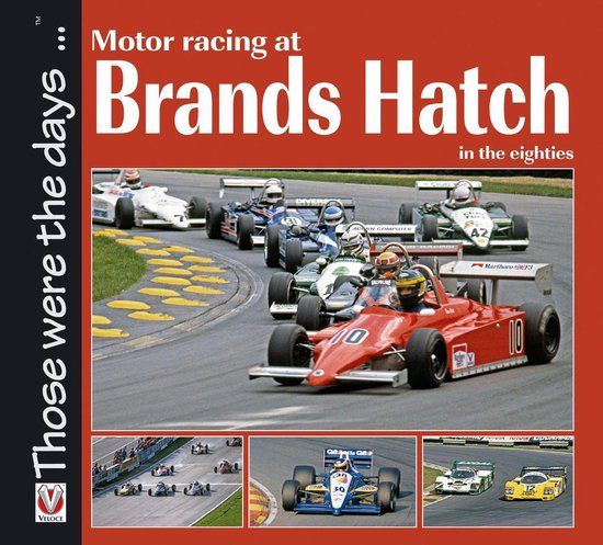 Those were the days . . . - Motor racing at Brands Hatch in  ... - cover
