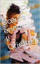 Cœurs ennemis II: Orietta