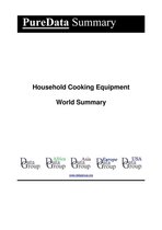 PureData World Summary 5930 - Household Cooking Equipment World Summary
