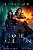 Rogues of Magic Series 5 - Dark Deception