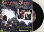 7" George Baker Selection - Alle Dromen *VINYL*