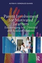 Parent Involvement for Motivated Learners