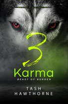 Beast of Burden 3 - Karma 3: Beast of Burden