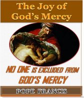 No One is Excluded from God's Mercy