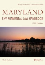 State Environmental Law Handbooks - Maryland Environmental Law Handbook