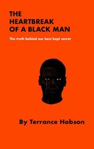 The Heartbreak of a Black Man