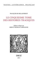 Textes littéraires français - Le Cinquiesme Tome des Histoires Tragiques