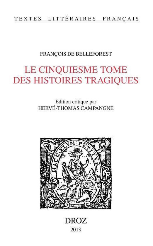 Textes littéraires français - Le Cinquiesme Tome des Histo ... - cover