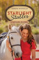 Starlight Stables 2 - Starlight Stables: Gymkhana Hijinks (Book 2)