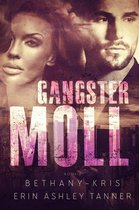 Gun Moll 2 - Gangster Moll