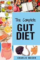 The Complete Gut Diet