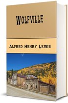Western Cowboy Classics 81 - Wolfville (Illustrated)