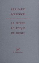 La Pensée politique de Hegel