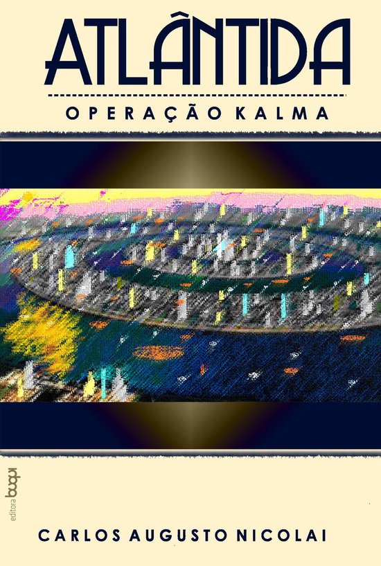 Atlântida: operação Kalma