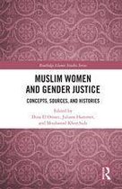 Routledge Islamic Studies Series - Muslim Women and Gender Justice