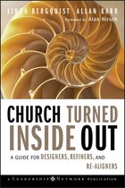 Jossey-Bass Leadership Network Series 34 - Church Turned Inside Out